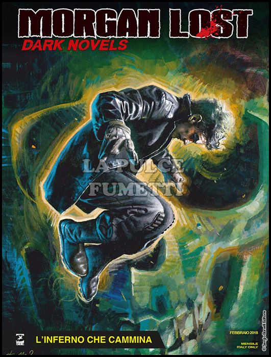 MORGAN LOST # 28 - DARK NOVELS 3: L'INFERNO CHE CAMMINA